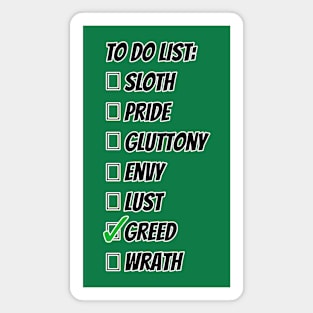 Seven Favorite Sins Greed Magnet